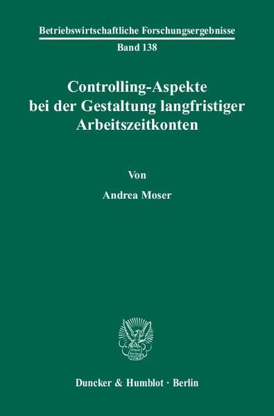 Produktbild: Controlling-Aspekte bei der Gestaltung langfristiger Arbeitszeitkonten.