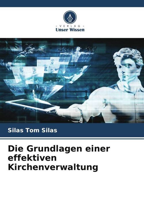 Produktbild: Die Grundlagen einer effektiven Kirchenverwaltung