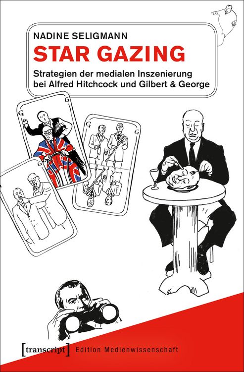 Produktbild: Star Gazing - Strategien der medialen Inszenierung bei Alfred Hitchcock und Gilbert & George