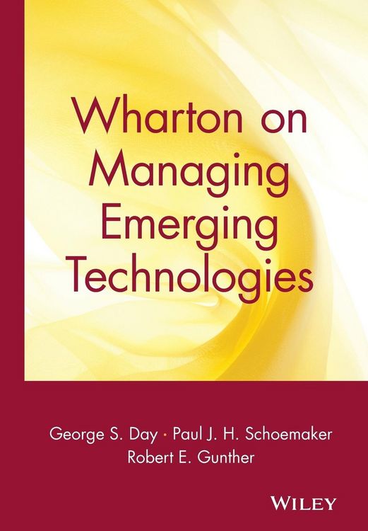 Produktbild: Wharton on Managing Emerging Technologies
