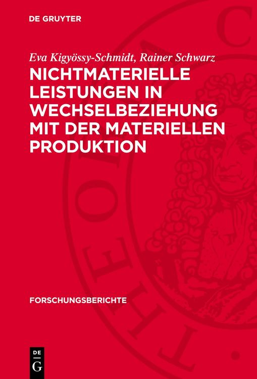 Produktbild: Nichtmaterielle Leistungen in Wechselbeziehung mit der materiellen Produktion
