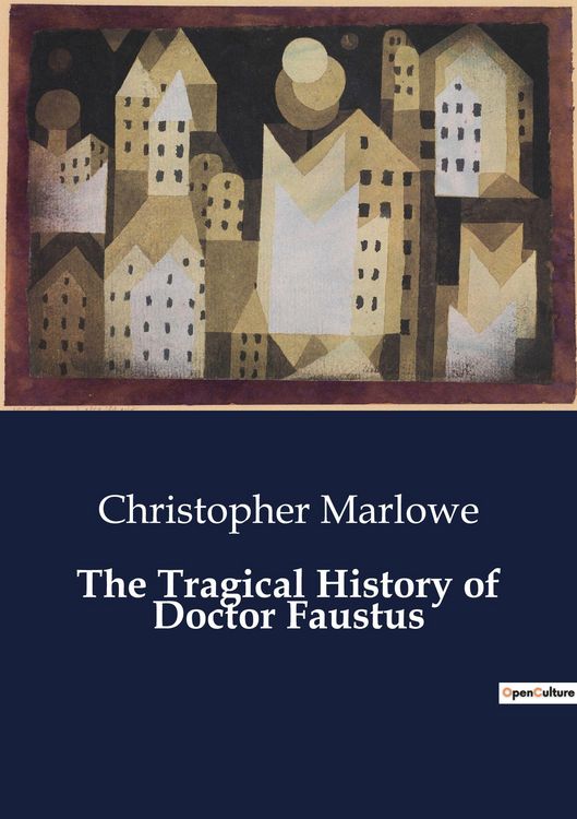 Produktbild: The Tragical History of Doctor Faustus