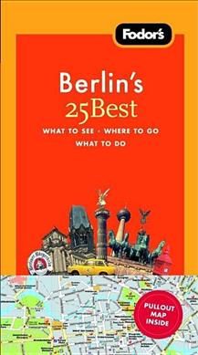 Produktbild: Fodor's Berlin's 25 Best [With Map]