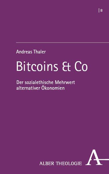 Produktbild: Der sozialethische Mehrwert alternativer &Ouml;konomien