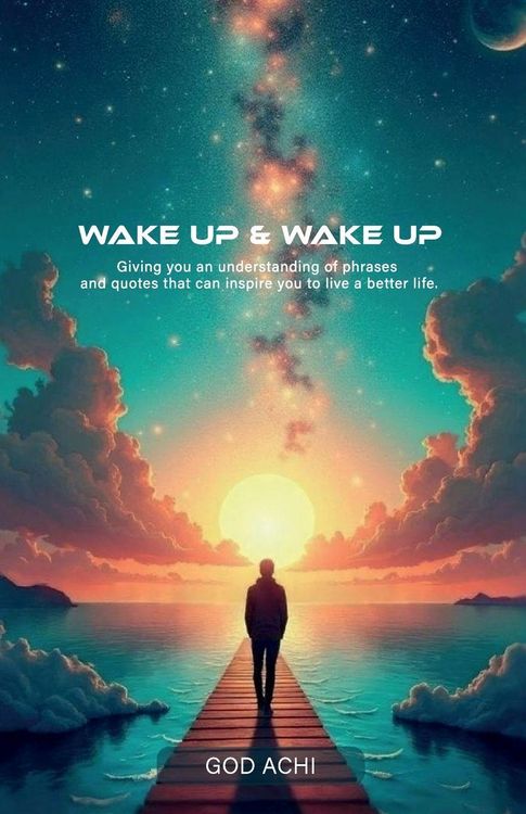 Produktbild: Wake Up & Wake Up, Giving you an understanding of phrases and quotes that can inspire you to live a better life