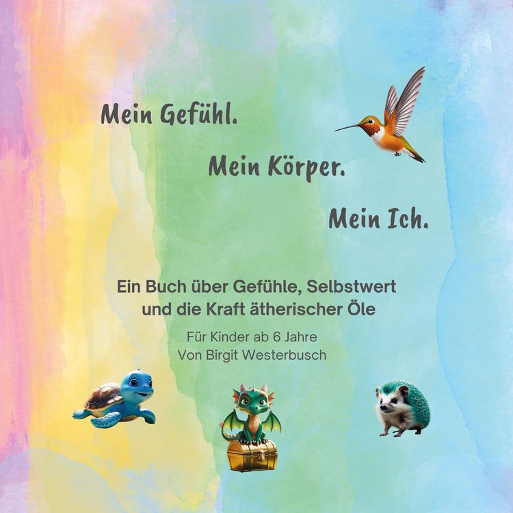 Produktbild: Mein Gef&uuml;hl. Mein K&ouml;rper. Mein Ich.