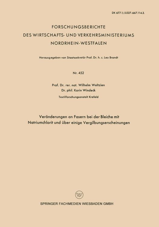 Produktbild: Ver&auml;nderungen an Fasern bei der Bleiche mit Natriumchlorit und &uuml;ber einige Vergilbungserscheinungen