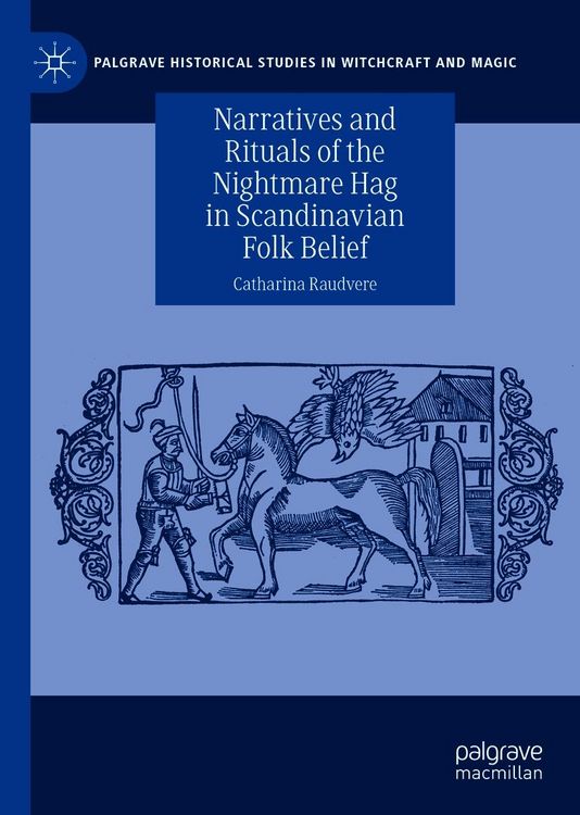 Produktbild: Narratives and Rituals of the Nightmare Hag in Scandinavian Folk Belief