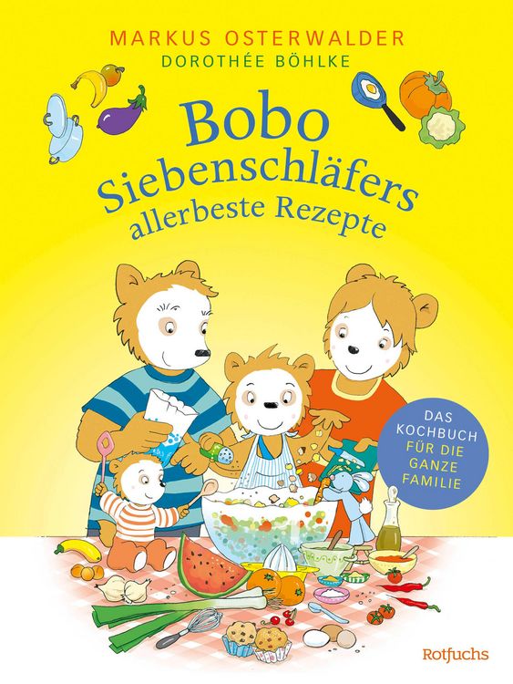 Produktbild: Bobo Siebenschl&auml;fers allerbeste Rezepte