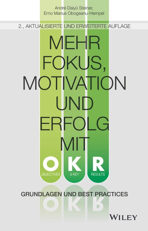Produktbild: Mehr Fokus, Motivation und Erfolg mit OKR