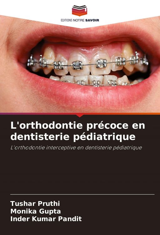 Produktbild: L'orthodontie pr&eacute;coce en dentisterie p&eacute;diatrique