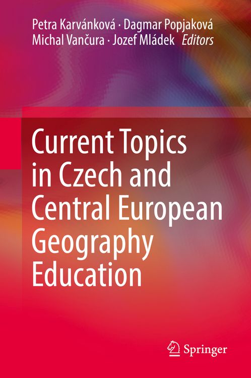 Produktbild: Current Topics in Czech and Central European Geography Education