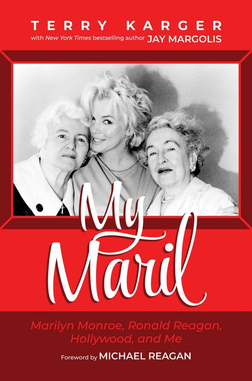 Produktbild: My Maril: Marilyn Monroe, Ronald Reagan, Hollywood, and Me