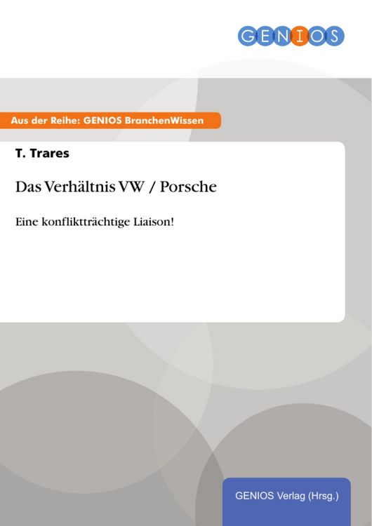 Produktbild: Das Verh&auml;ltnis VW / Porsche