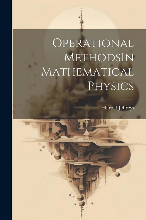 Produktbild: Operational MethodsIn Mathematical Physics