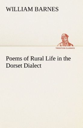 Produktbild: Poems of Rural Life in the Dorset Dialect