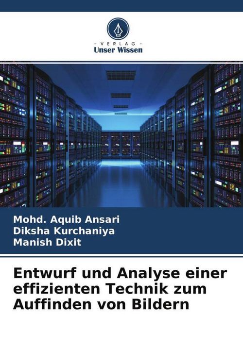 Produktbild: Entwurf und Analyse einer effizienten Technik zum Auffinden von Bildern