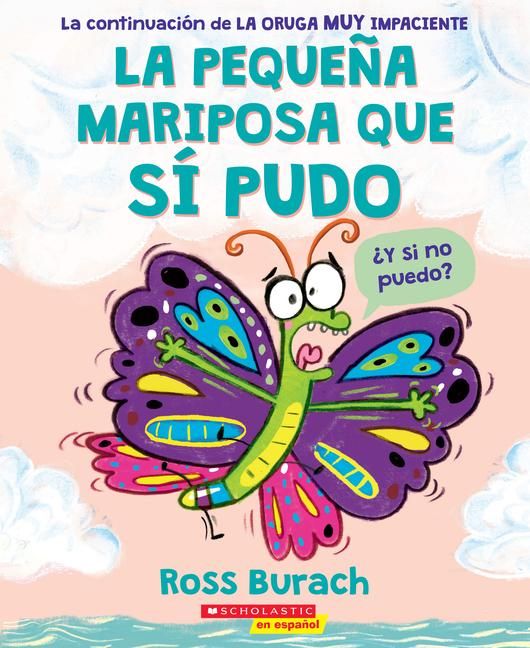 Produktbild: La Peque&ntilde;a Mariposa Que S&iacute; Pudo (the Little Butterfly That Could)