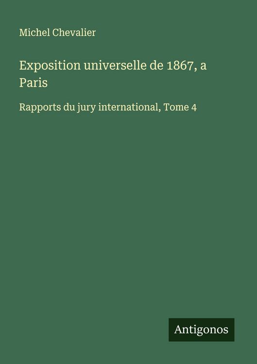 Produktbild: Exposition universelle de 1867, a Paris