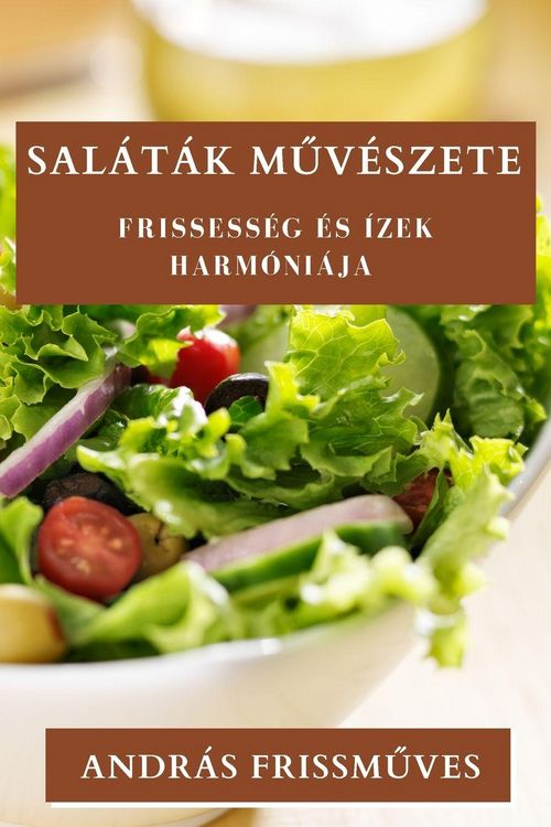 Produktbild: Sal&aacute;t&aacute;k M&iquest;v&eacute;szete