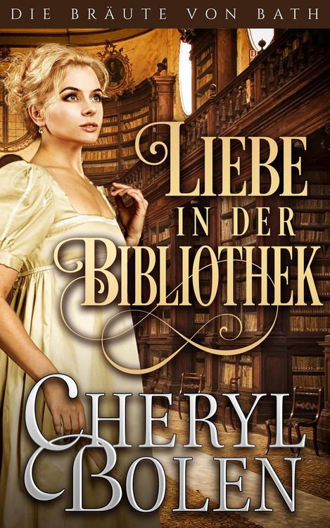 Produktbild: Liebe in der Bibliothek (Die Br&auml;ute von Bath, #5)