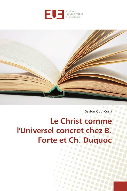 Produktbild: Le Christ comme l'Universel concret chez B. Forte et Ch. Duquoc