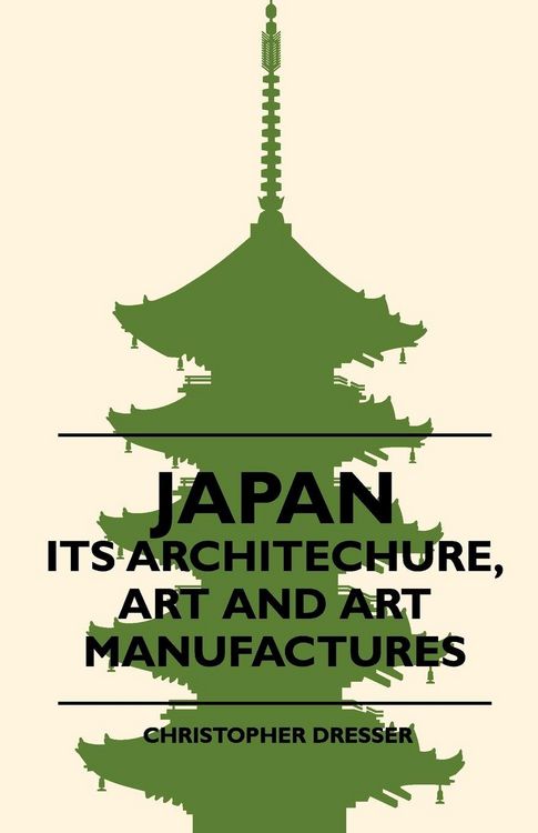 Produktbild: Japan - Its Architechure, Art And Art Manufactures