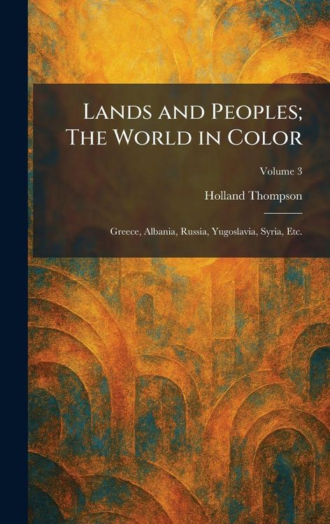 Produktbild: Lands and Peoples; The World in Color
