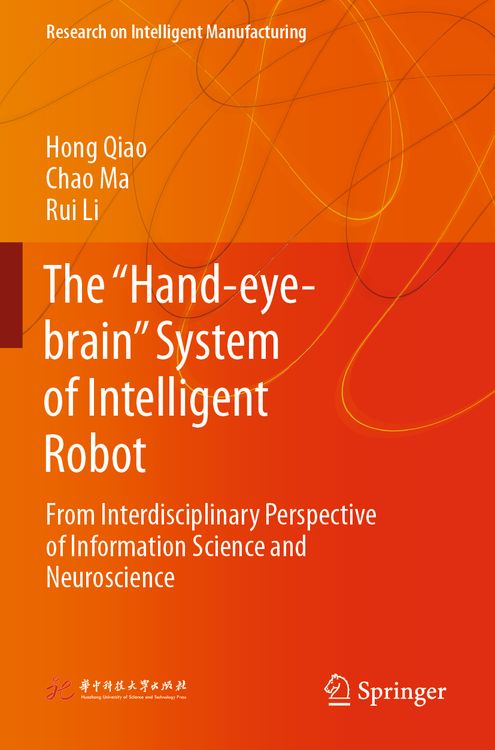 Produktbild: The &ldquo;Hand-eye-brain&rdquo; System of Intelligent Robot