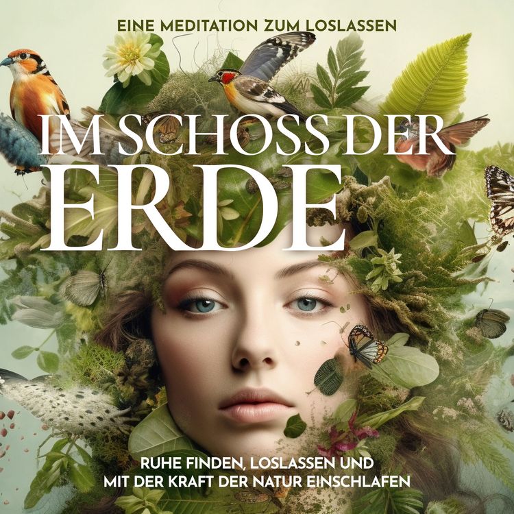 Produktbild: Im Scho&szlig; der Erde: Eine Meditation zum Loslassen