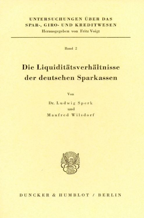 Produktbild: Die Liquidit&auml;tsverh&auml;ltnisse der deutschen Sparkassen.