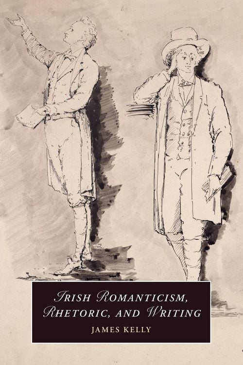 Produktbild: Irish Romanticism, Rhetoric, and Writing