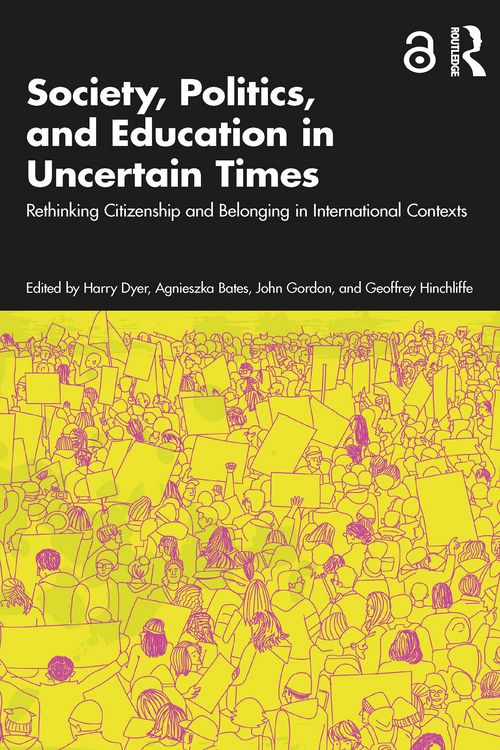 Produktbild: Society, Politics, and Education in Uncertain Times