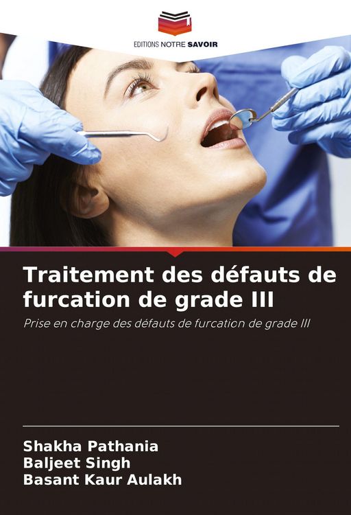 Produktbild: Traitement des d&eacute;fauts de furcation de grade III