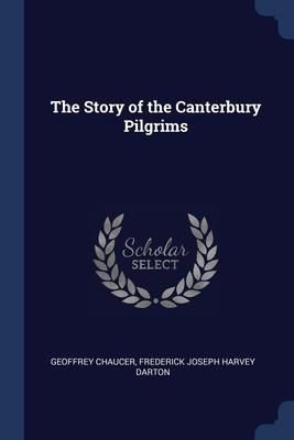 Produktbild: The Story of the Canterbury Pilgrims