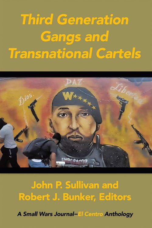 Produktbild: Third Generation Gangs and Transnational Cartels
