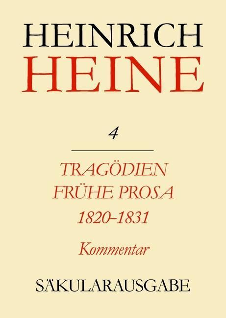 Produktbild: Trag&ouml;dien. Fr&uuml;he Prosa 1820-1831. Kommentar