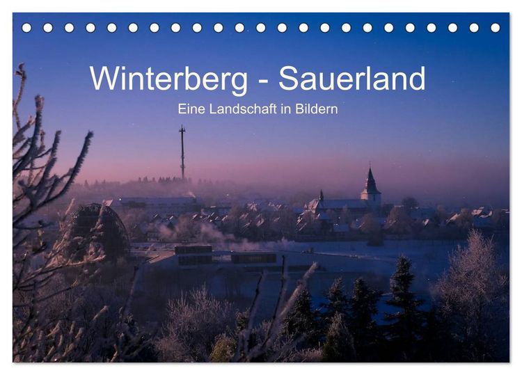 Produktbild: Winterberg - Sauerland - Eine Landschaft in Bildern (Tischkalender 2026 DIN A5 quer), CALVENDO Monatskalender