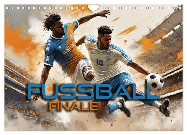 Produktbild: Fu&szlig;ball - Finale (Wandkalender 2026 DIN A4 quer), CALVENDO Monatskalender