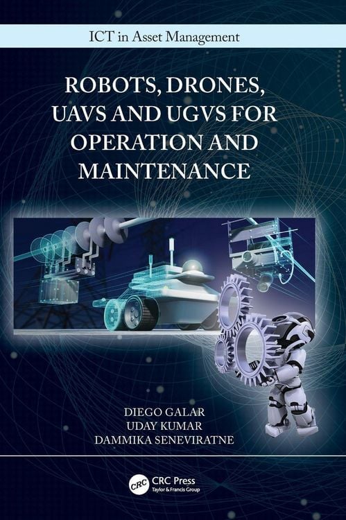 Produktbild: Robots, Drones, UAVs and UGVs for Operation and Maintenance