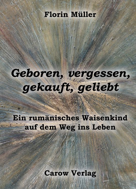 Produktbild: Geboren, vergessen, gekauft, geliebt