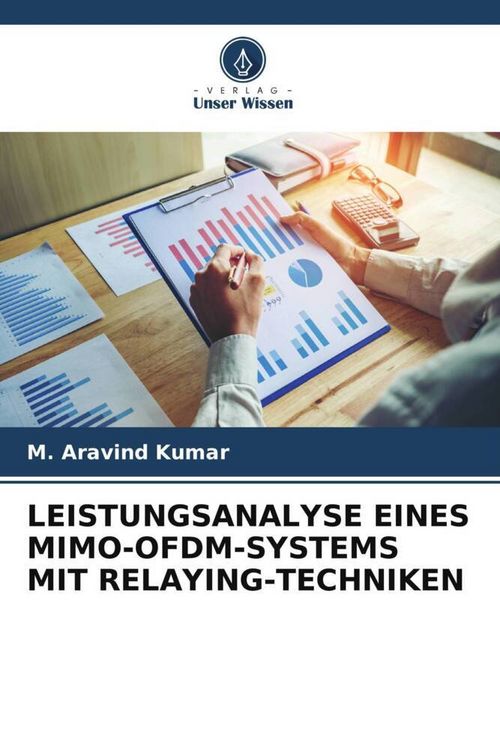 Produktbild: Leistungsanalyse Eines Mimo-Ofdm-Systems mit Relaying-Techniken