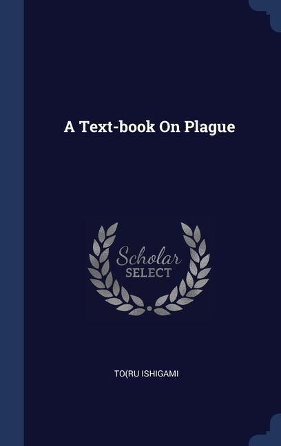 Produktbild: A Text-book On Plague
