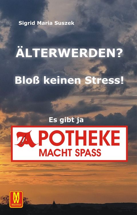 Produktbild: &Auml;lter werden? Blo&szlig; keinen Stress!