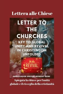 Produktbild: Lettera alle Chiese Spiegata la chiave per l'unit&agrave; globale e il risveglio della cristianit&agrave;