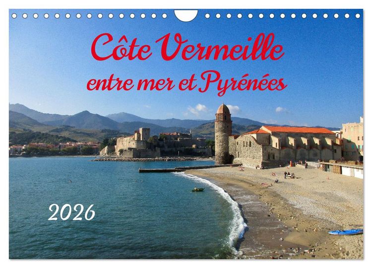 Produktbild: C&ocirc;te Vermeille entre mer et Pyr&eacute;n&eacute;es (Calendrier mural 2026 DIN A4 vertical), CALVENDO calendrier mensuel
