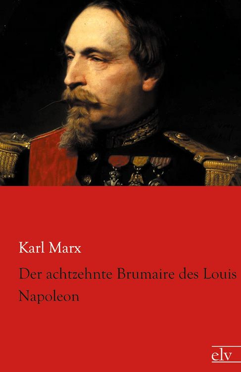 Produktbild: Der achtzehnte Brumaire des Louis Napoleon