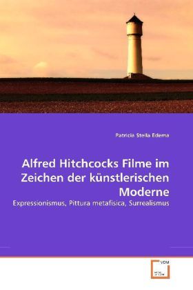 Edema, P: Alfred Hitchcocks Filme im Zeichen der künstlerisc