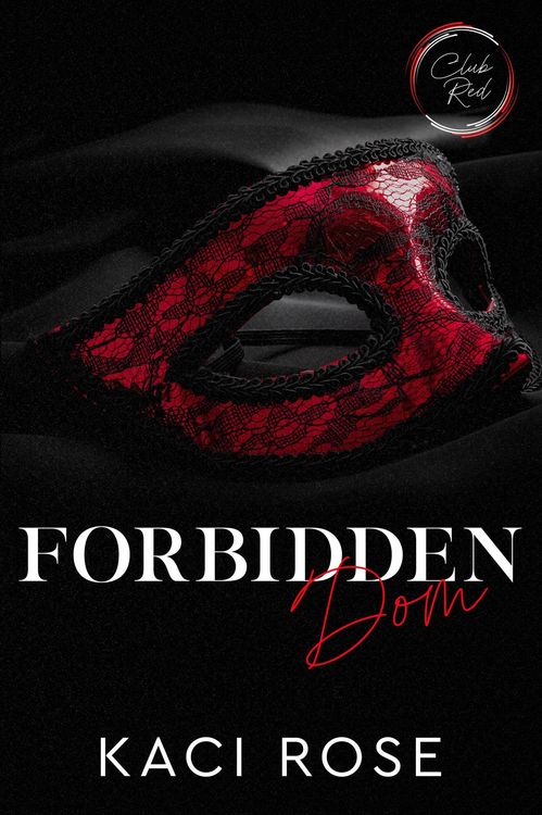 Produktbild: Forbidden Dom (Club Red: Chicago, #2)