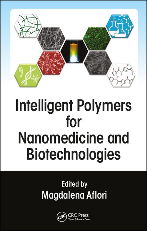 Produktbild: Intelligent Polymers for Nanomedicine and Biotechnologies